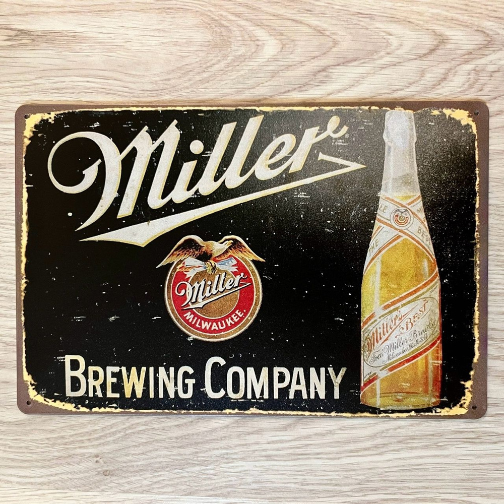 Табличка металлическая интерьерная Miller Миллер Beer Пиво #1