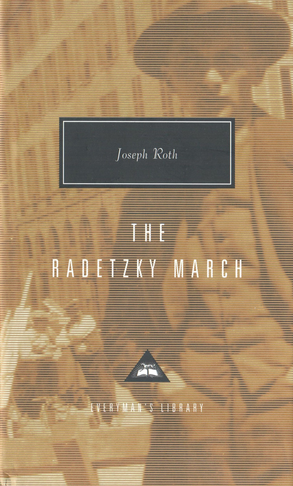 The Radetzky March / Roth Joseph / Книга на Английском / Марш Радецкого / Рот Йозеф | Roth Joseph  #1