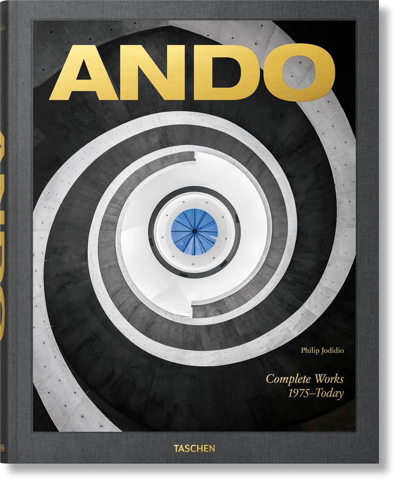 Ando. Complete Works 1975-Today. 2023 Edition | Jodidio Philip, Philip Jodidio #1