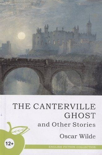 Кентервильское привидение и другие истории / The Canterville Ghost and Other Stories | Уайльд Оскар  #1