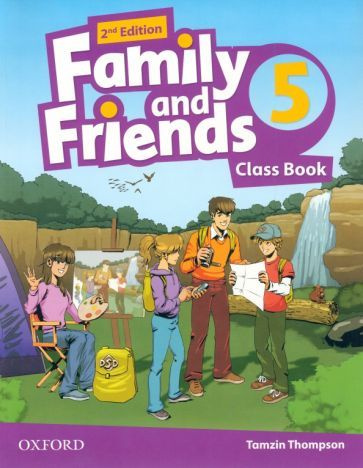 Tamzin Thompson - Family and Friends. Level 5. 2nd Edition. Class Book | Thompson Tamzin #1