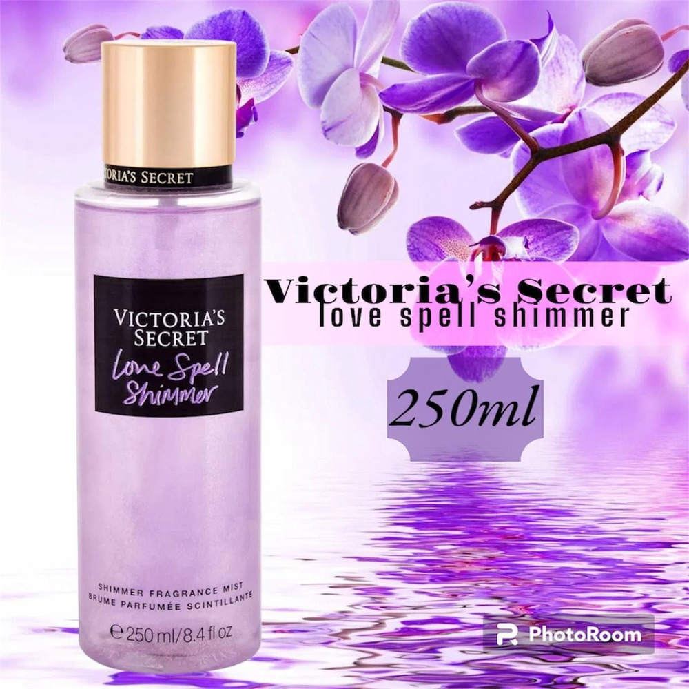 Victoria's Secret love spell Shimmer Спрей парфюмированный для тела #1