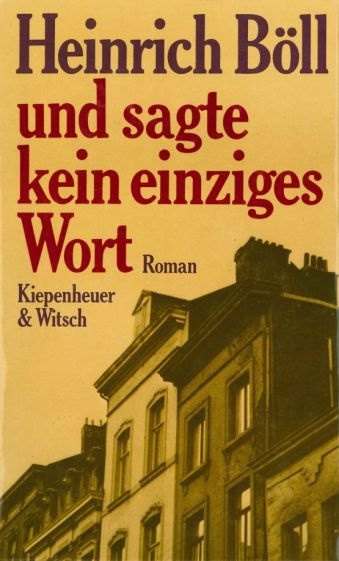 Heinrich Boll - Und sagte kein einziges Wort | Boll Heinrich #1